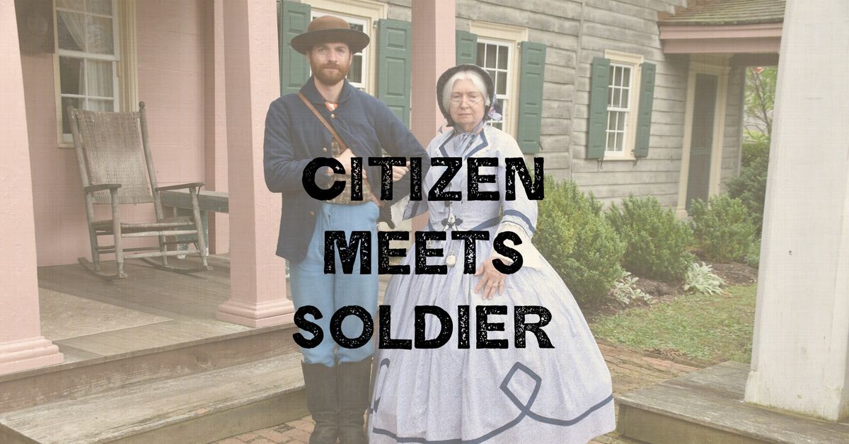 Citizen Meets Soldier: The Civil War at Union Mills