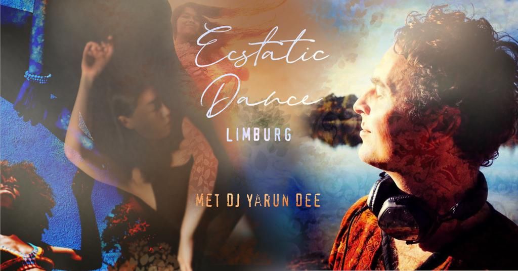 Ecstatic Dance Maastricht with DJ Yarun Dee