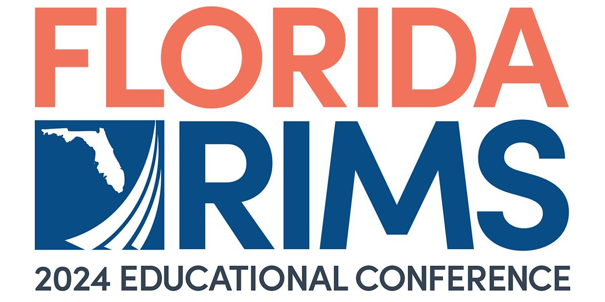 2024 Florida RIMS Educational Conference