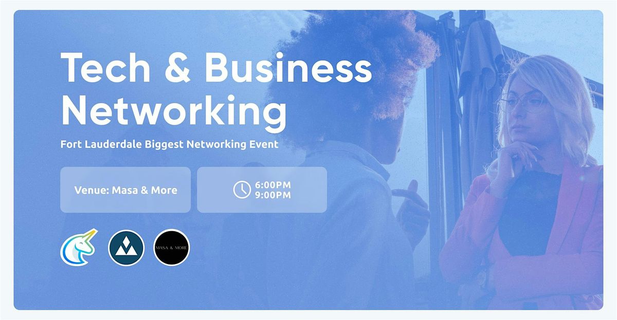 Tech & Business Networking Fort Lauderdale