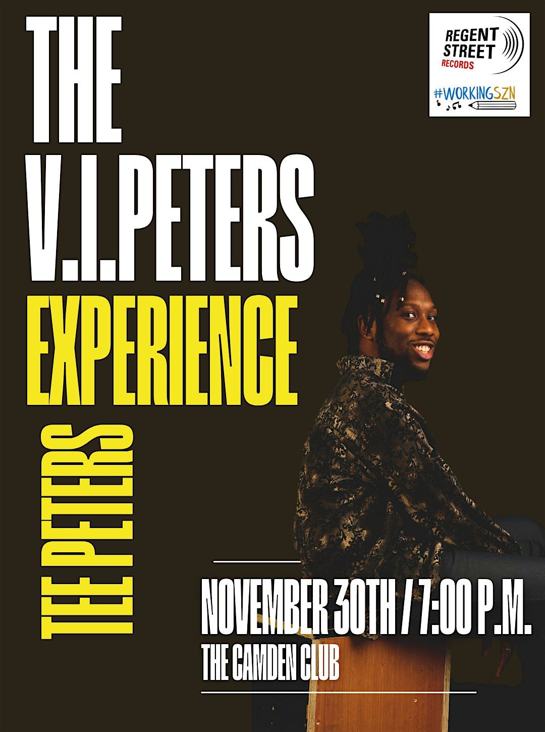 The V.I.Peters Experience live Camden Club 30th of November from 7pm!