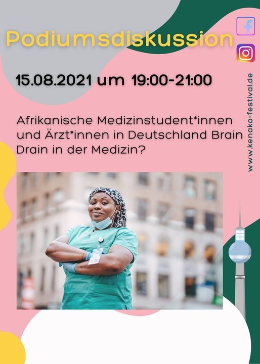 Afrikanische Medizinstudent*innen und \u00c4rzt*innen in Deutschland \u2013 Brain Drain in der Medizin?