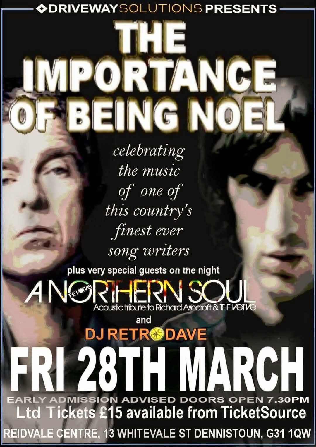 The Importance of Being Noel live Reidvale Centre - Dennistoun.