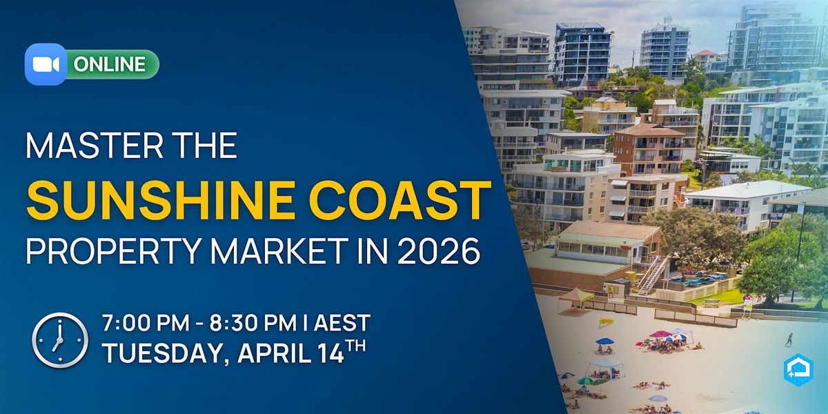Master the Sunshine Coast Property Market in 2026, Sunshine Coast, 14 ...