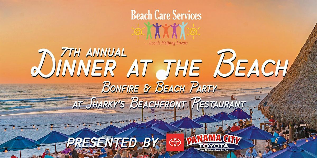 Beach Care Services - Dinner at the Beach - Presented by Panama City Toyota