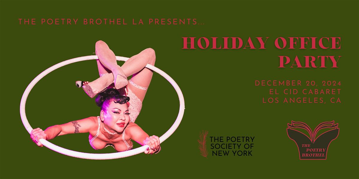 The Poetry Brothel LA: Holiday Office Party