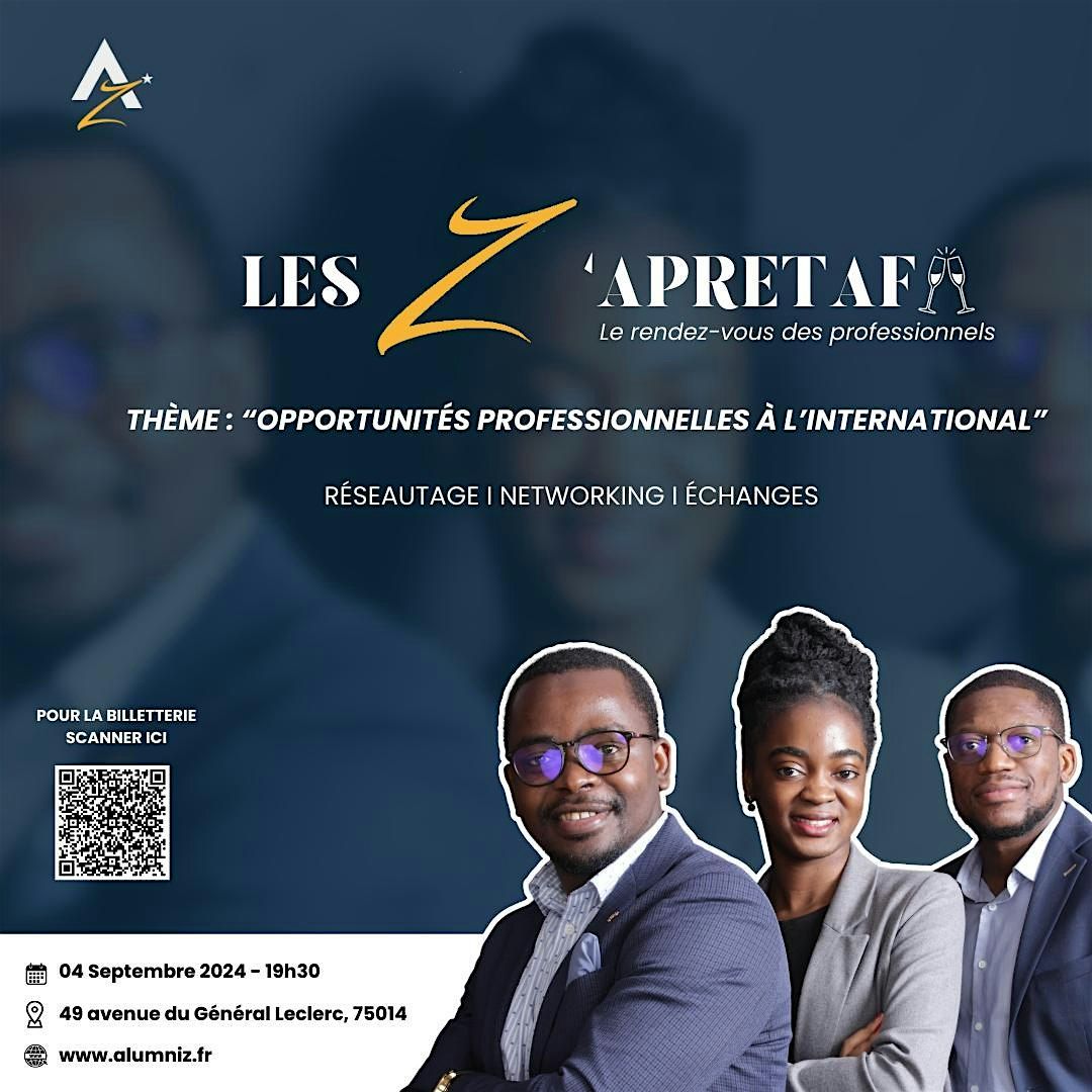 Les Z'APR\u00c9TAF - Opportunit\u00e9s professionnelles \u00e0 l'international