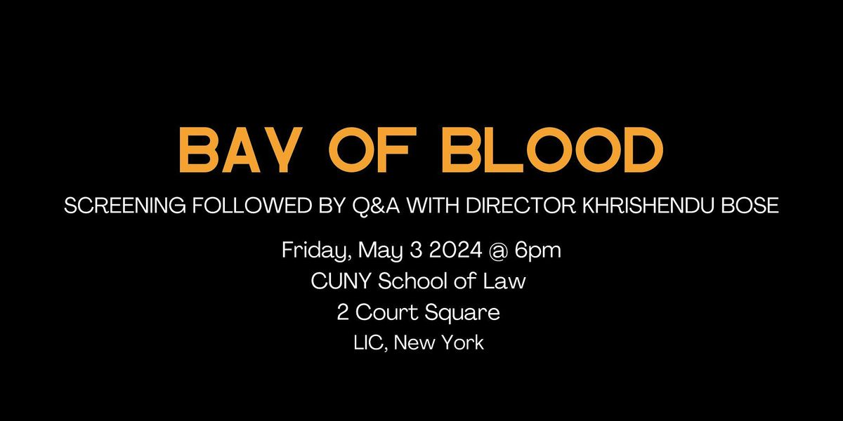 Bay of Blood Screening and Q&A