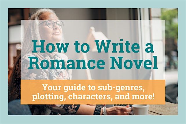 How to Outline & Write an Irresistible Romance