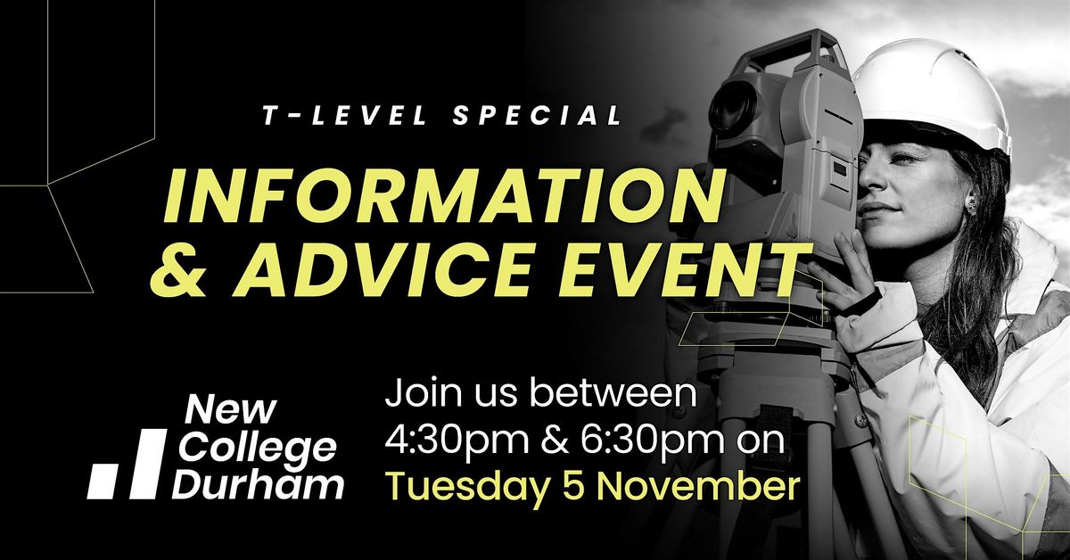 Information & Advice Event - T-Level Special