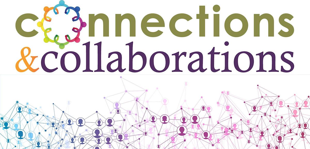 Connections & Collaborations - Denver, CO