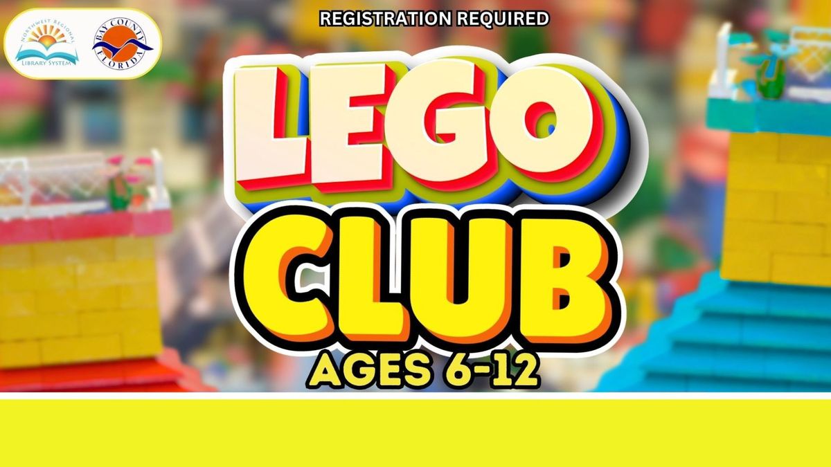 LEGO Club (Ages 6 -12, Registration Required) 