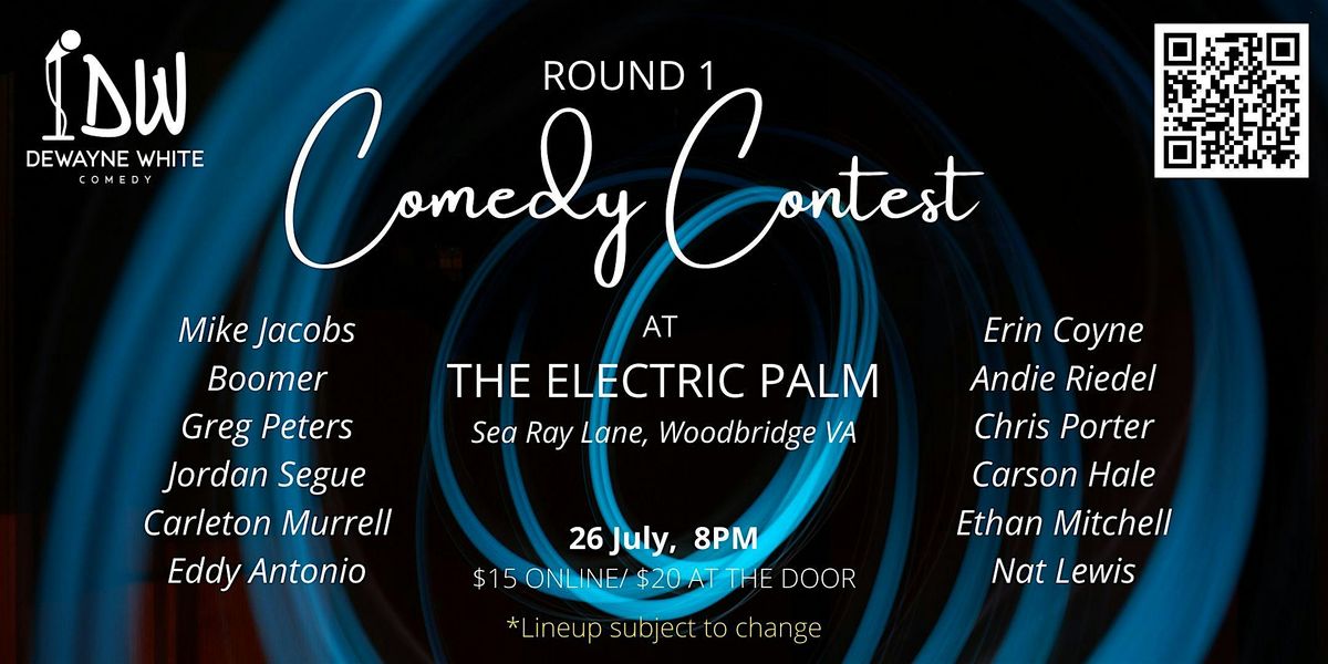 Comedy Contest Round 1
