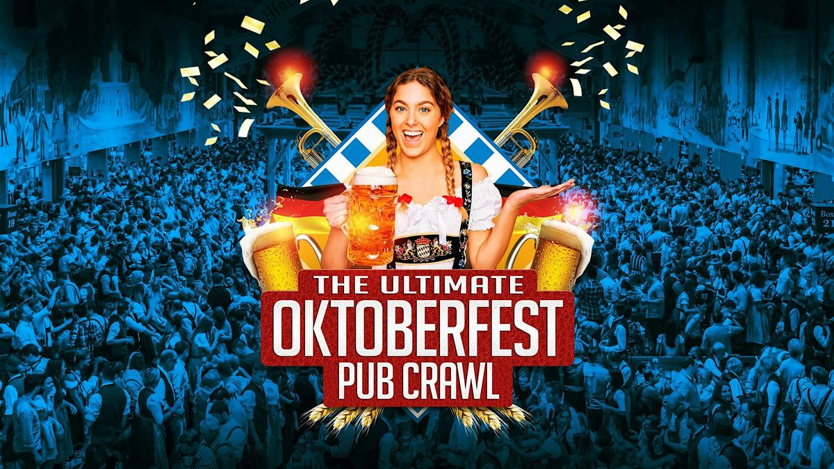 Big Night Out Pub Crawl | OKTOBERFEST | Sunday 6 October