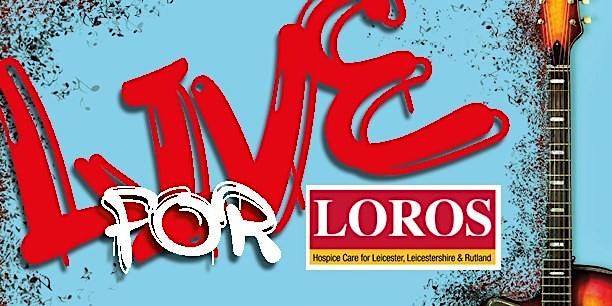 LIVE for LOROS