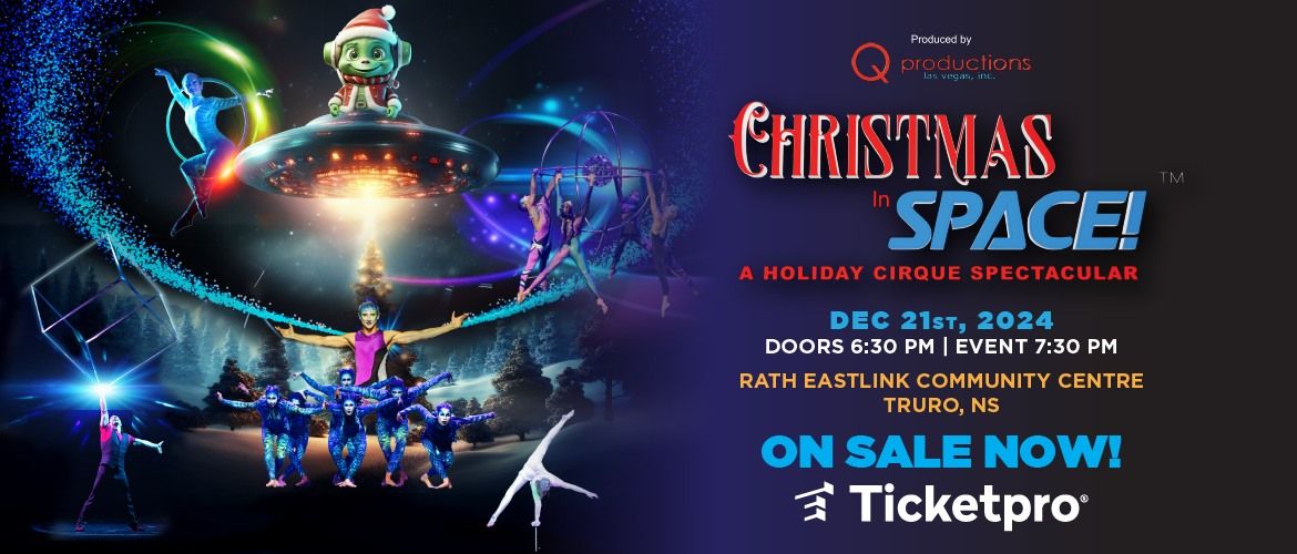 Christmas in Space! A Holiday Cirque Spectacular