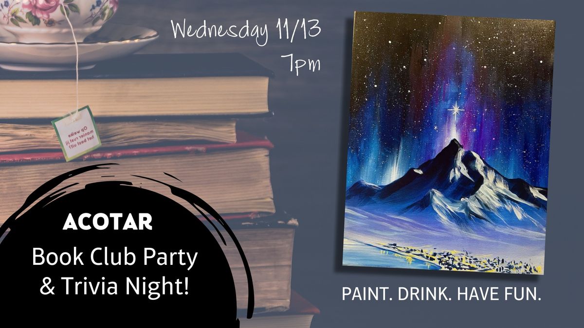 City of Stars and Light - ACOTAR Book Party and Trivia Night