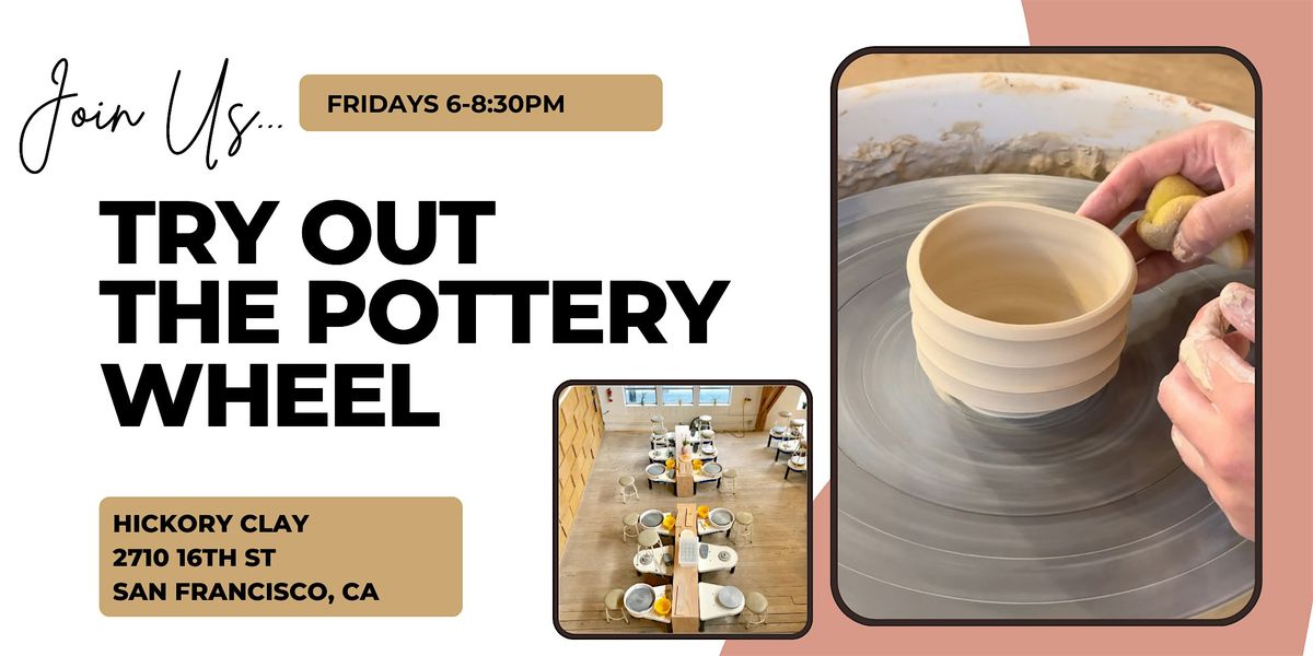 Try Out the Pottery Wheel - One Night Class