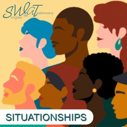 Singles and Situationships [Christian Edition]