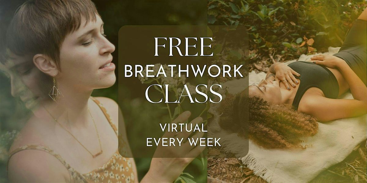 Free Breathwork Class   \u2665    San Francisco