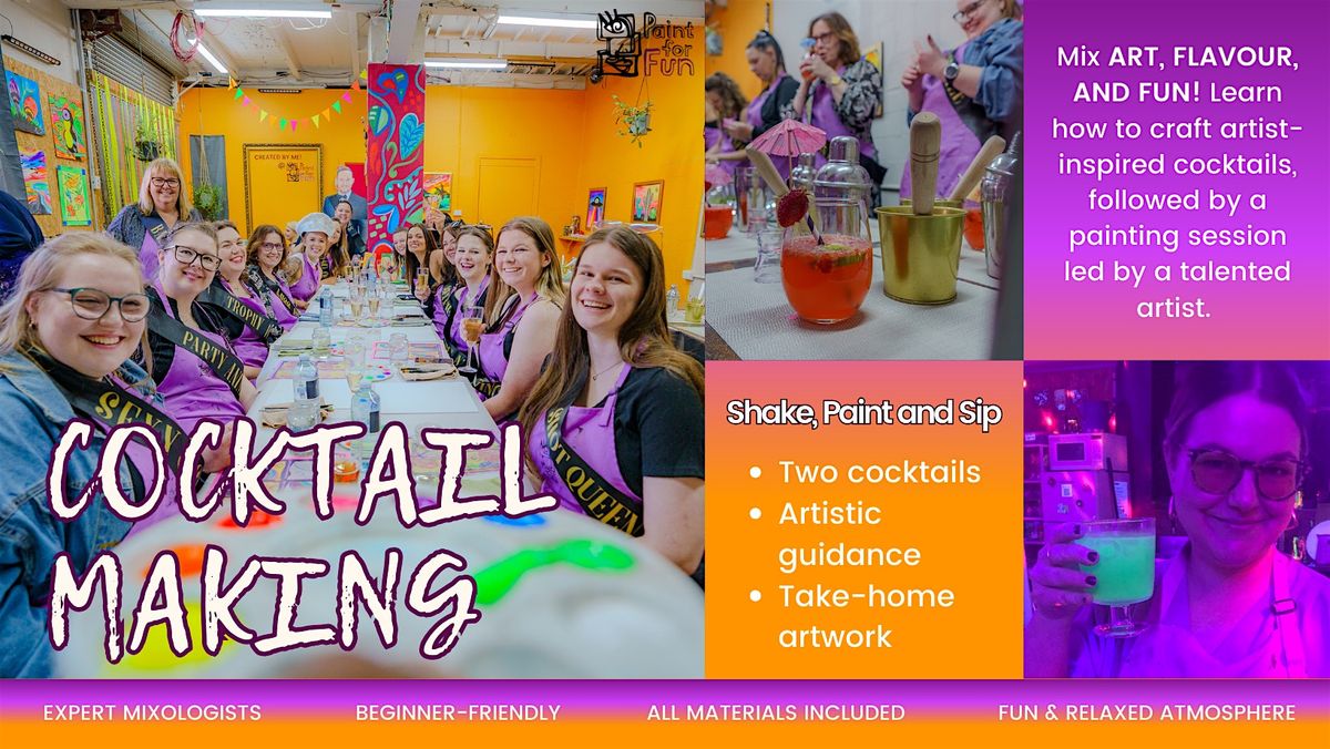 Shake, Sip & Paint - Cocktail Making and Painting Class