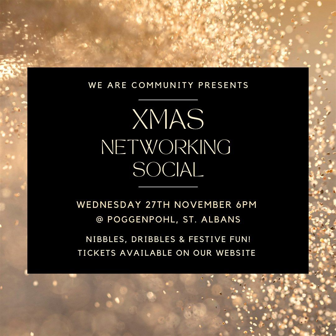 We Are Community  Christmas Networking Event - St. Albans