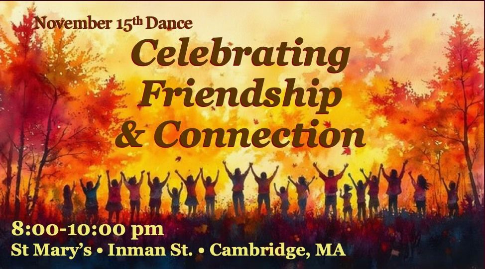 Ecstatic at Dance\/Freedom\/Friday 11\/15\/24 8-10 8 Inman st Camb. MA.