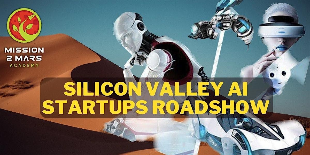 SILICON VALLEY AI STARTUP ROADSHOW & DEMO-DAY (ONLINE ON-DEMAND)