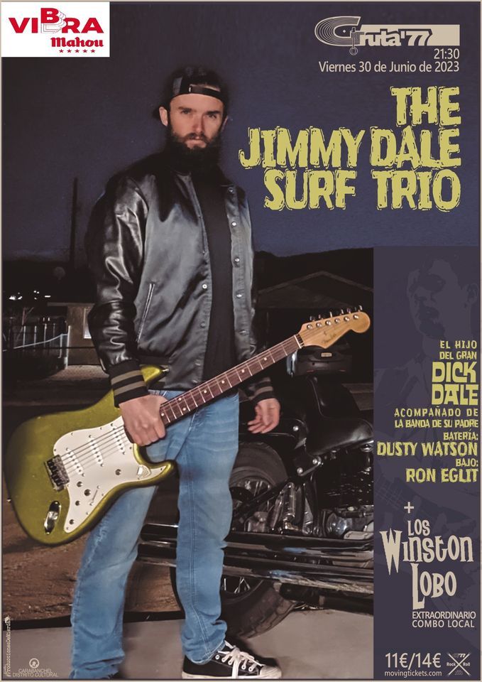 Jimmy Dale Surf Trio + Los Winston Lobo en Gruta77; Escenarios Mahou