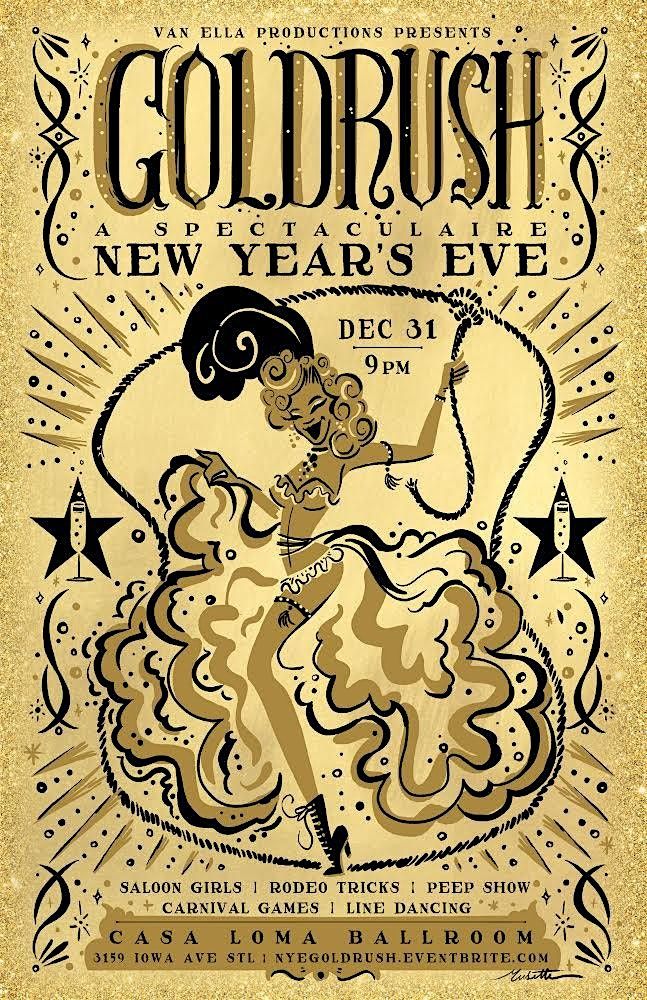 Goldrush, A Spectaculaire New Year's Eve