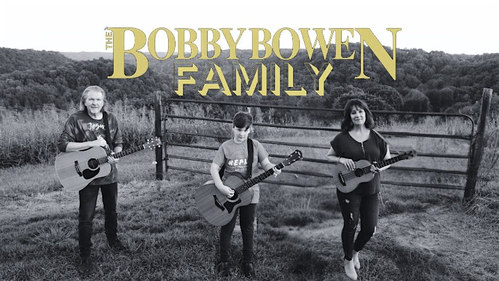 Bobby Bowen Family Concert (Blookland, Arkansas)