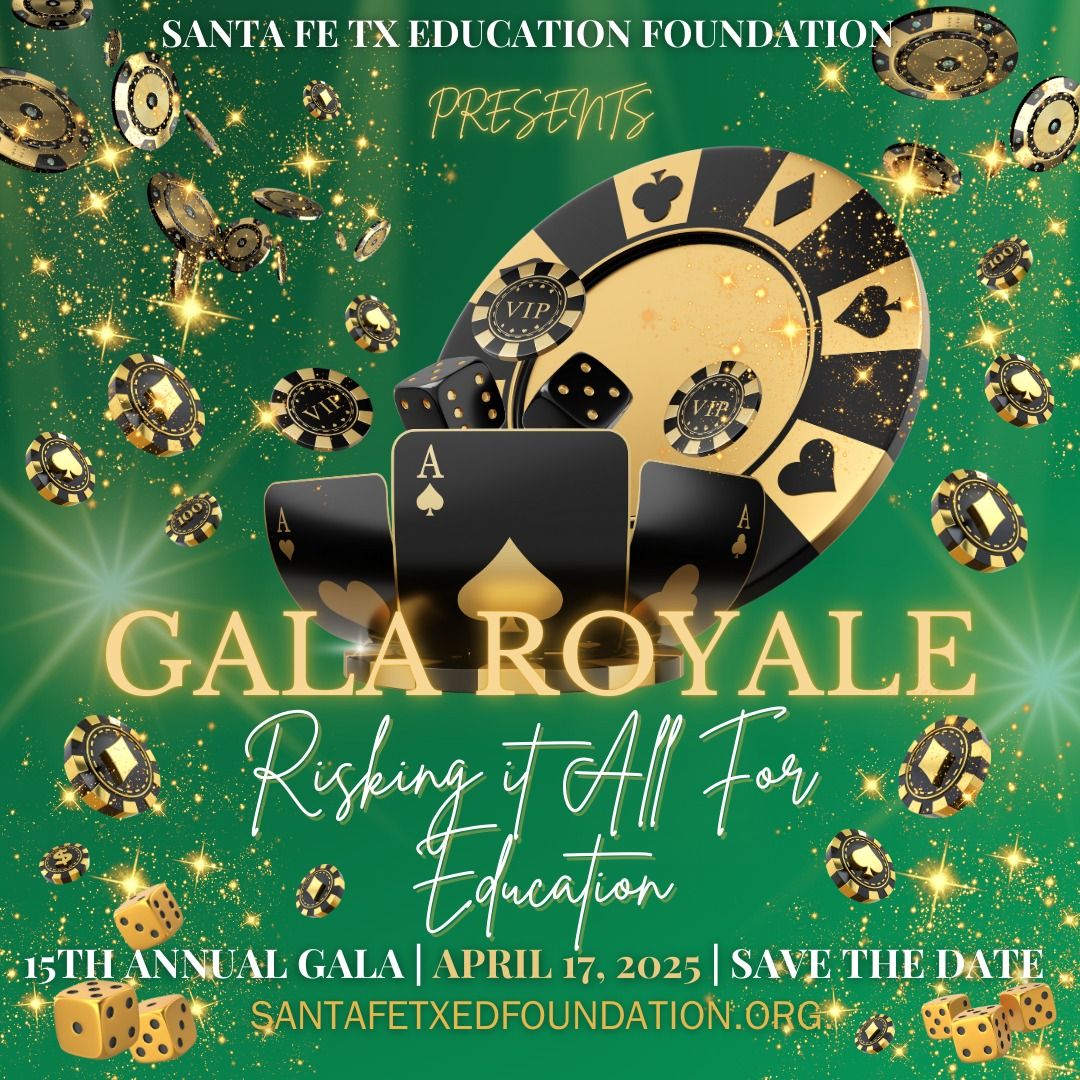 GALA ROYALE: Risking It All For Education