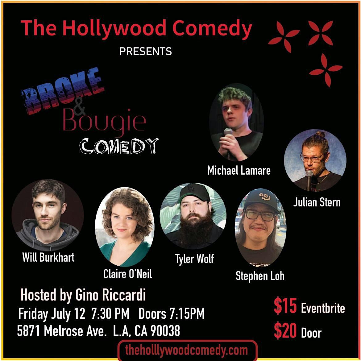 FRIDAY STANDUP COMEDY SHOW: BROKE AND BOUGIE SHOW