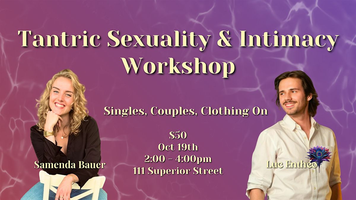 Tantric Sexuality & Intimacy Workshop