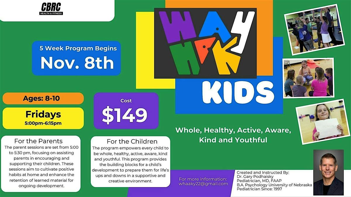 WHAAKY Kids\u2122 at CBRC Health & Fitness