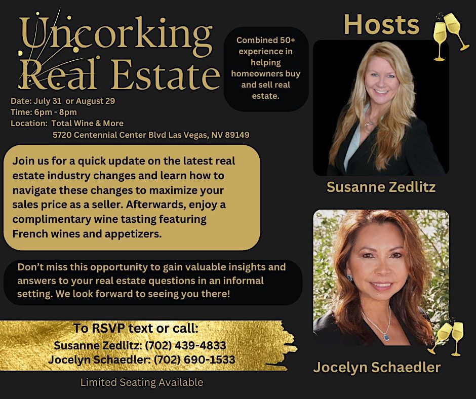 Uncorking Real Estate (August 29)