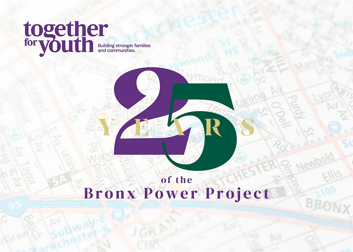 Bronx Power Project 25th Anniversary Celebration