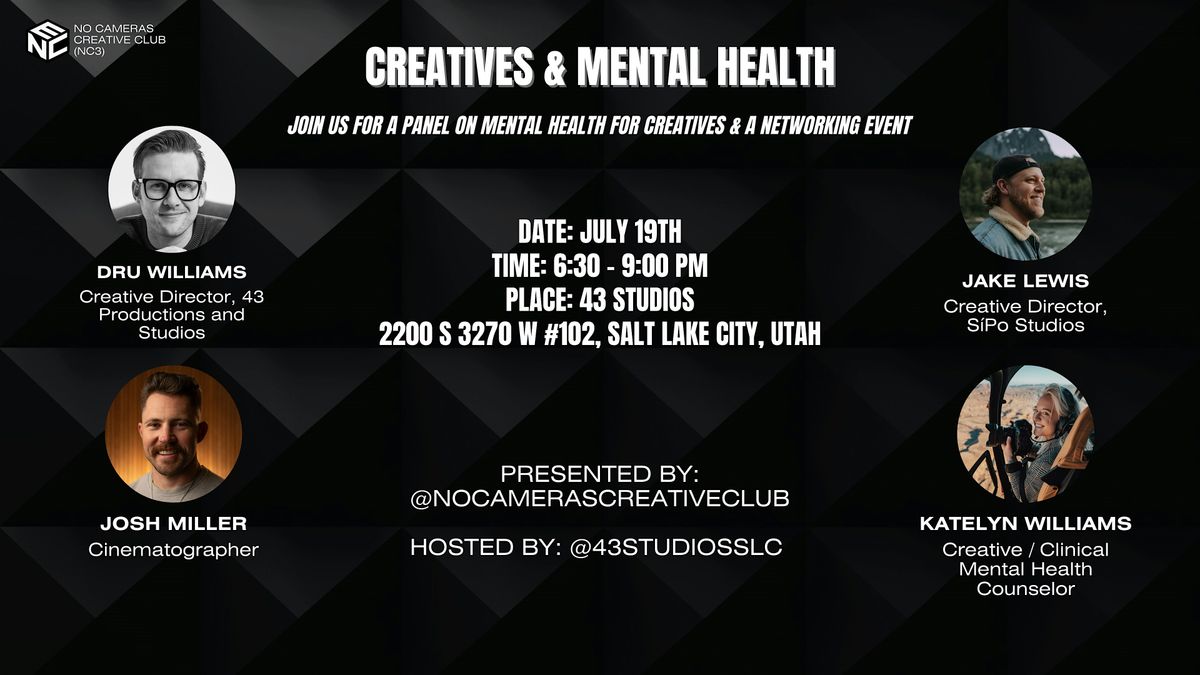Creatives & Mental Health (Panel & Networking Event)