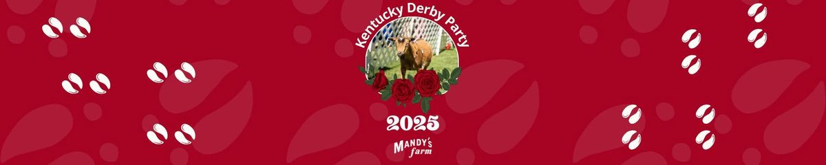 Mandy's Farm Kentucky Watch Party