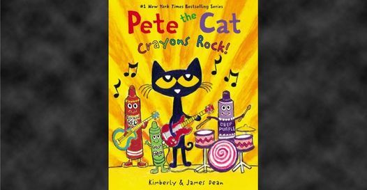 Storytime: Pete the Cat: Crayons Rock!