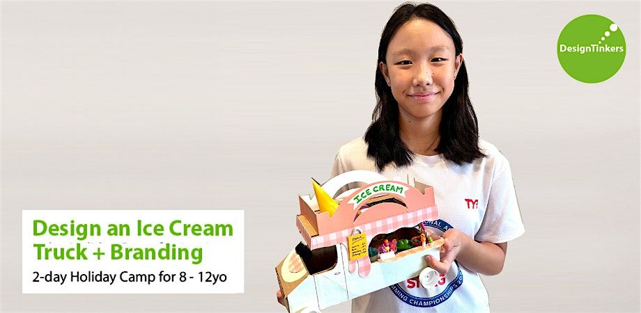 Design an Ice Cream Truck + Branding: 2-day Camp (Jan)