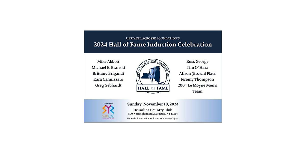 2024 Upstate Lacrosse Foundation Hall of Fame Dinner