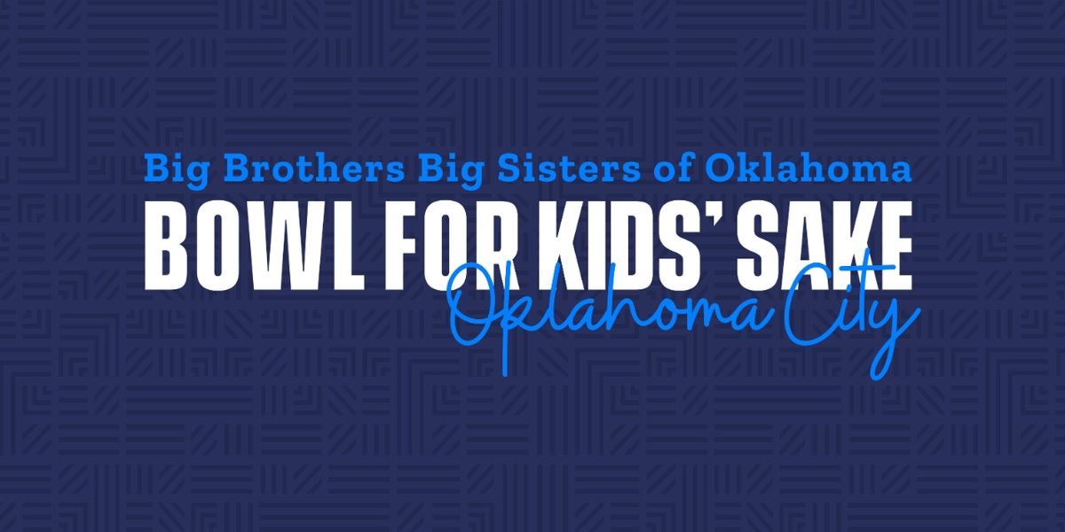 Bowl For Kids' Sake - OKC