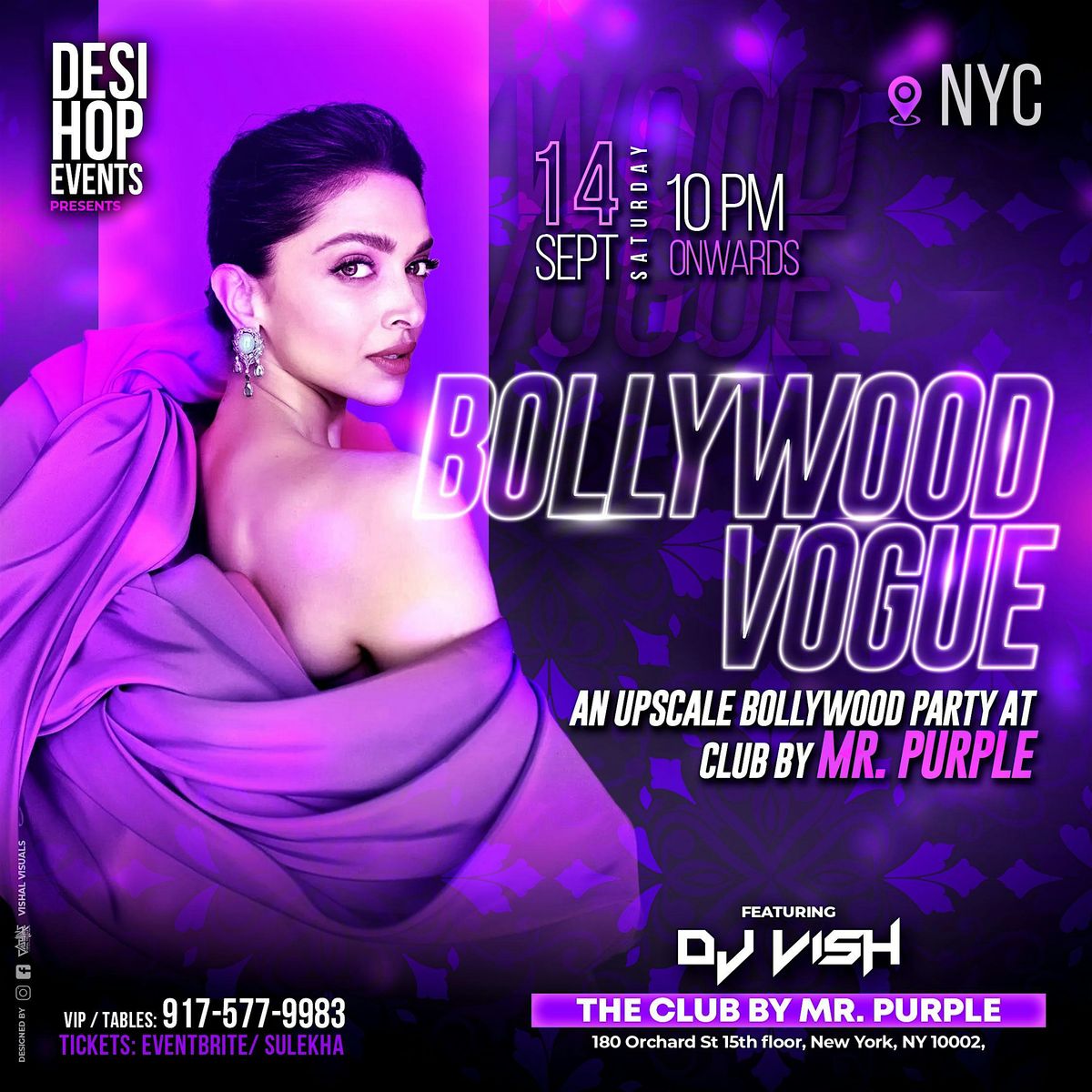 BOLLYWOOD VOGUE- AN UPSCALE PARTY @CLUB BY MR.PURPLE NYC