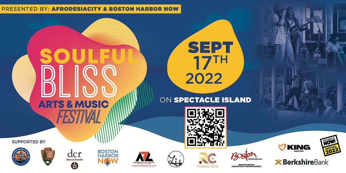 Soulful Bliss: Arts & Music Festival on Spectacle Island