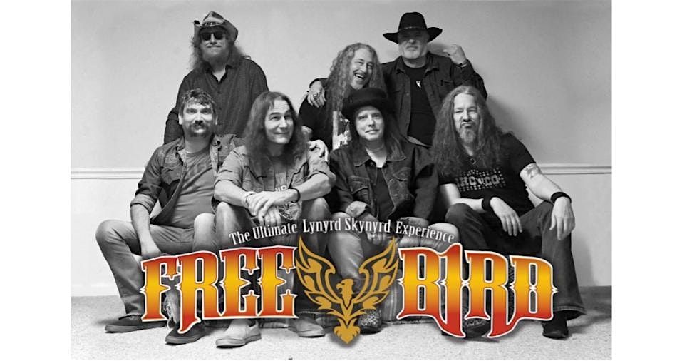 FREE BIRD - The Lynyrd Skynyrd Experience