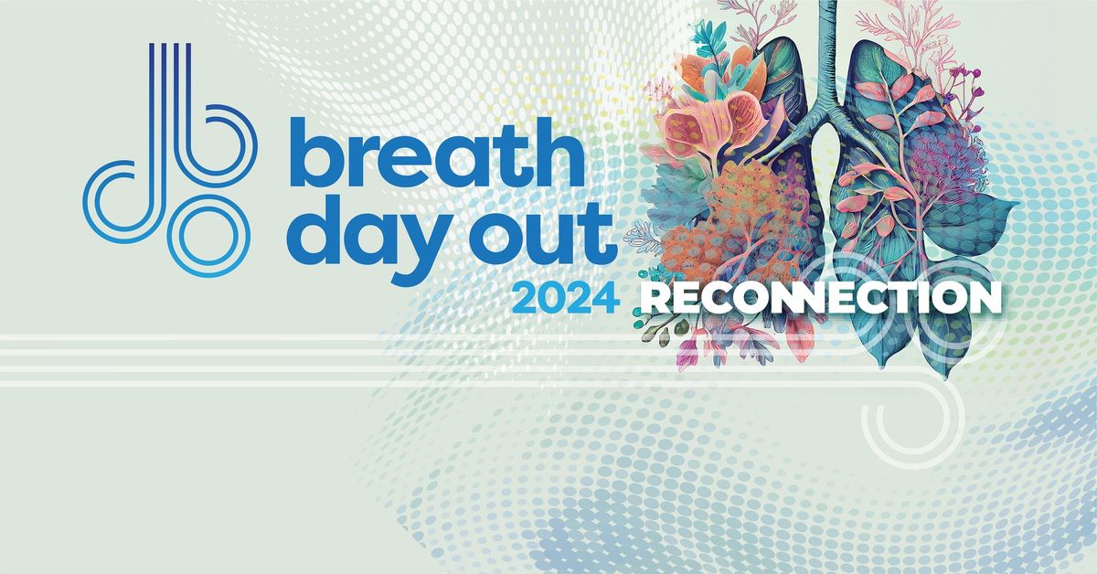 Breath Day Out '24 - Reconnection