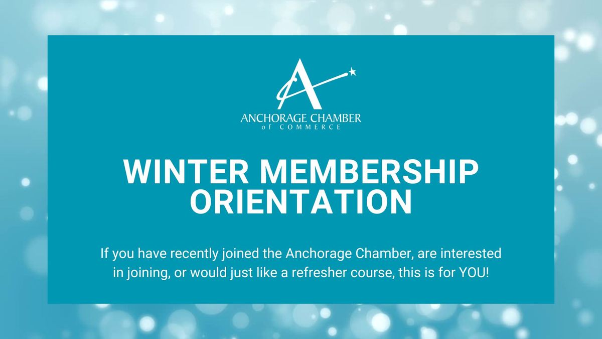 Winter Membership Orientation