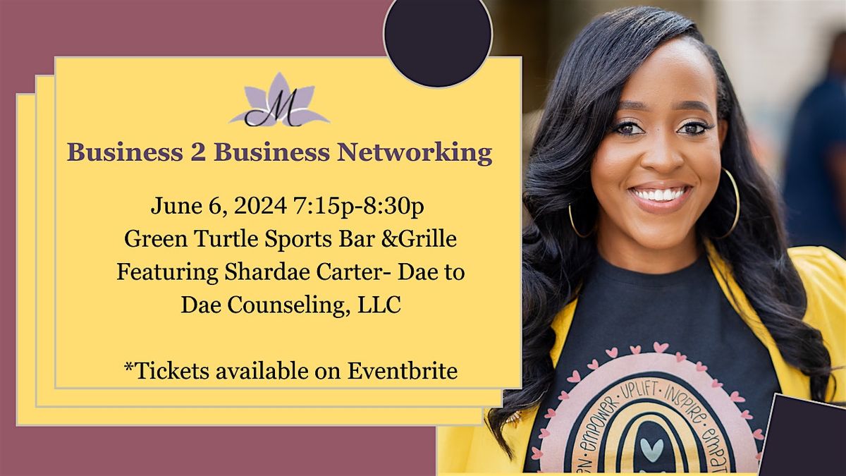 Business 2 Business Networking Event