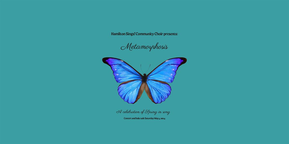 Metamorphosis: A Celebration of Spring in Song